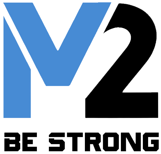 M2 Be Strong